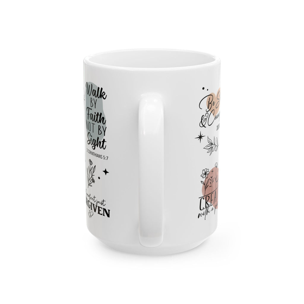 Faith Quotes Ceramic Mug — Inspirational Christian Scripture Coffee Cup (11oz/15oz)