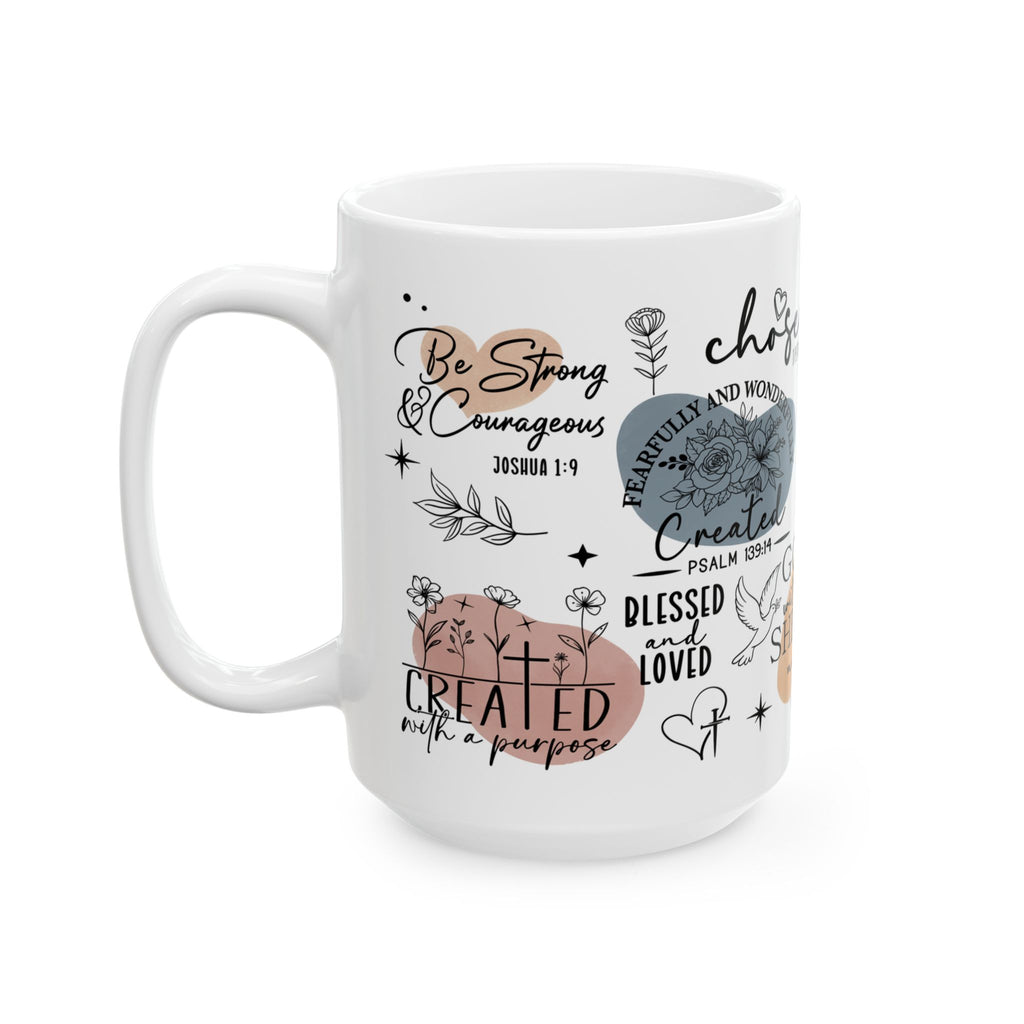 Faith Quotes Ceramic Mug — Inspirational Christian Scripture Coffee Cup (11oz/15oz)